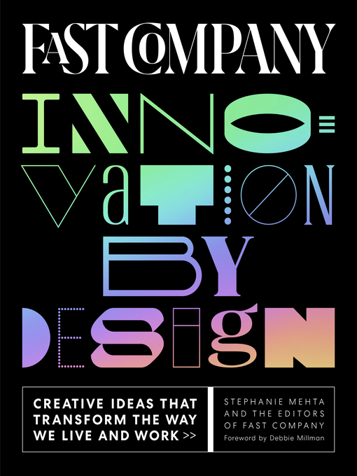 Title details for Fast Company Innovation by Design by Stephanie Mehta - Available